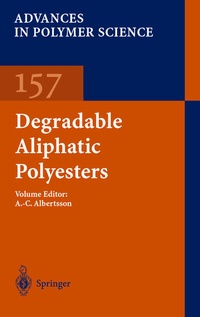 Enlarge image Cover: Degradable Aliphatic Polyesters - Springer