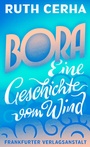 Cover: Bora - Frankfurter Verlagsanstalt