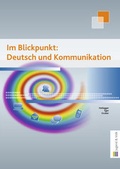 Cover: Im Blickpunkt: Deutsch und Kommunikation - Jugend & Volk