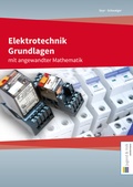Cover: Elektrotechnik Grundlagen mit angewandter Mathematik - Jugend & Volk