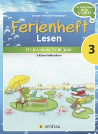 Abbildung von: Ferienheft Lesen 3. Klasse Volksschule - VERITAS Linz