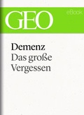 Bild: Demenz: Das große Vergessen (GEO eBook Single) - Gruner + Jahr