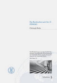 Abbildung von: Das Berufsverbot nach Art. 33 FINMAG - Schulthess Juristische Medien