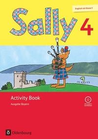 Abbildung von: Sally - Englisch ab Klasse 3 - Ausgabe Bayern - 4. Jahrgangsstufe - Oldenbourg Schulbuchverlag
