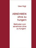 Cover: ABNEHMEN ohne zu hungern - BoD E-Short