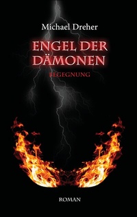 Enlarge image Cover: Engel der Dämonen - BoD - Books on Demand