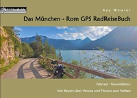 Abbildung von: Das München - Rom GPS RadReiseBuch - BoD - Books on Demand
