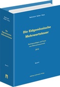 Cover: Die Eidgen&ouml;ssische Mehrwertsteuer - Helbing & Lichtenhahn