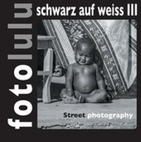Abbildung von: fotolulu schwarz auf weiss III - BoD - Books on Demand