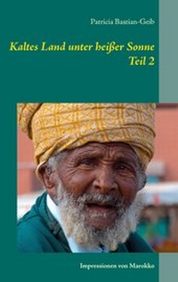 Abbildung von: Kaltes Land unter heißer Sonne (Teil 2) - BoD - Books on Demand