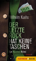 Cover: Der letzte Rock hat keine Taschen - Haymon Verlag