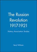 Cover: The Russian Revolution 1917-1921 - Wiley
