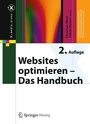 Cover: Websites optimieren - Das Handbuch - Springer Vieweg