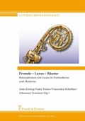Cover: Fremde - Luxus - R&auml;ume - Frank & Timme