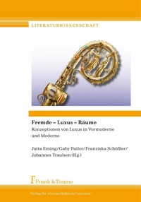 Enlarge image Cover: Fremde - Luxus - Räume - Frank & Timme