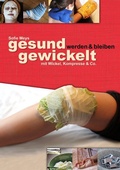 Cover: Gesund gewickelt - epubli