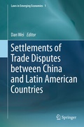 Cover: Settlements of Trade Disputes between China and Latin American Countries - Springer