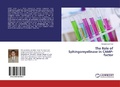 Cover: The Role of Sphingomyelinase in CAMP-factor - LAP Lambert Academic Publishing