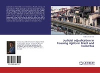 Abbildung von: Judicial adjudication in housing rights in Brazil and Colombia - LAP Lambert Academic Publishing