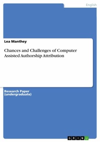 Abbildung von: Chances and Challenges of Computer Assisted Authorship Attribution - GRIN Verlag