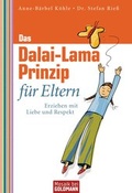 Cover: Das Dalai-Lama-Prinzip f&uuml;r Eltern - Mosaik