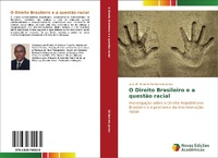 Abbildung von: O Direito Brasileiro e a questao racial - Novas Edições Acadêmicas