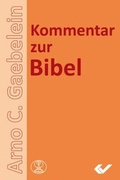 Cover: Kommentar zur Bibel - Missionswerk Mitternachtsruf