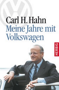 Abbildung von: Meine Jahre mit Volkswagen - F. A. Herbig Verlagsbuchhandlung GmbH