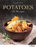 Cover: Potatoes: 101 Recipes - Ullmann Publishing