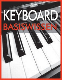 Abbildung von: Keyboard Basiswissen - Apollo Medien