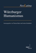Cover: W&uuml;rzburger Humanismus - Narr Francke Attempto