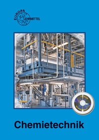 Bild vergrößern Bild: Chemietechnik - Europa-Lehrmittel