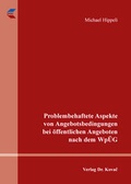 Cover: Problembehaftete Aspekte von Angebotsbedingungen bei &ouml;ffentlichen Angeboten nach dem Wp&Uuml;G - Kovac, Dr. Verlag