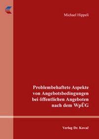 Abbildung von: Problembehaftete Aspekte von Angebotsbedingungen bei öffentlichen Angeboten nach dem WpÜG - Kovac, Dr. Verlag
