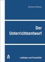 Cover: Der Unterrichtsentwurf - Schneider Hohengehren