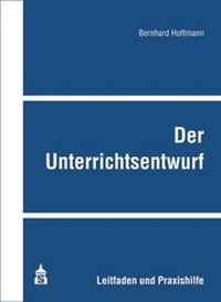 Enlarge image Cover: Der Unterrichtsentwurf - Schneider Hohengehren