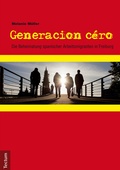 Cover: Generacion c&eacute;ro - Tectum Wissenschaftsverlag