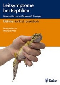 Abbildung von: Leitsymptome bei Reptilien - Enke