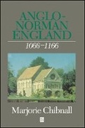 Cover: Anglo-Norman England 1066 - 1166 - Wiley