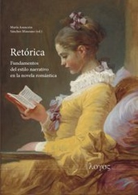 Abbildung von: Retórica: Fundamentos del estilo narrativo en la novela romántica - Logos Berlin
