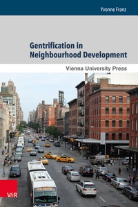 Abbildung von: Gentrification in Neighbourhood Development - Brill Deutschland