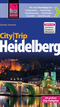 Abbildung von: Reise Know-How CityTrip Heidelberg - Reise Know-How Verlag Peter Rump GmbH