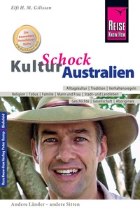 Abbildung von: Reise Know-How KulturSchock Australien - Reise Know-How Verlag Peter Rump GmbH