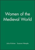 Cover: Women of the Medieval World - Wiley