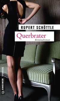 Abbildung von: Querbrater - Gmeiner-Verlag