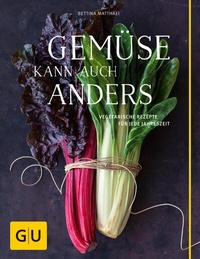 Abbildung von: Gemüse kann auch anders - Gräfe und Unzer