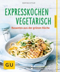 Bild vergrößern Bild: Expresskochen Vegetarisch - Gräfe und Unzer