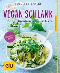 Abbildung von: Vegan schlank - Gräfe und Unzer