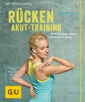 Cover: R&uuml;cken-Akut-Training - Gr&auml;fe und Unzer