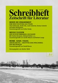 Cover: SCHREIBHEFT 84: Wider die Erhabenheit - Eine neue Dichtung aus Polen. Herausgegeben von Esther Kinsky / Weisse Flecken - Der Dichter Emmanuel Hocquard / Der Span des Gegenw&auml;rtigen - Ein Notizheft von Hannah Arendt - Rigodon